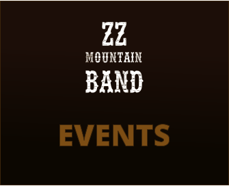 mountain band Z Z  EVENTS